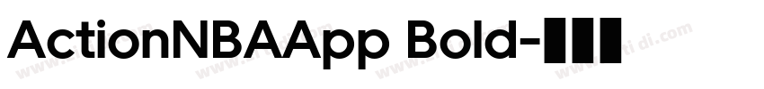 ActionNBAApp Bold字体转换